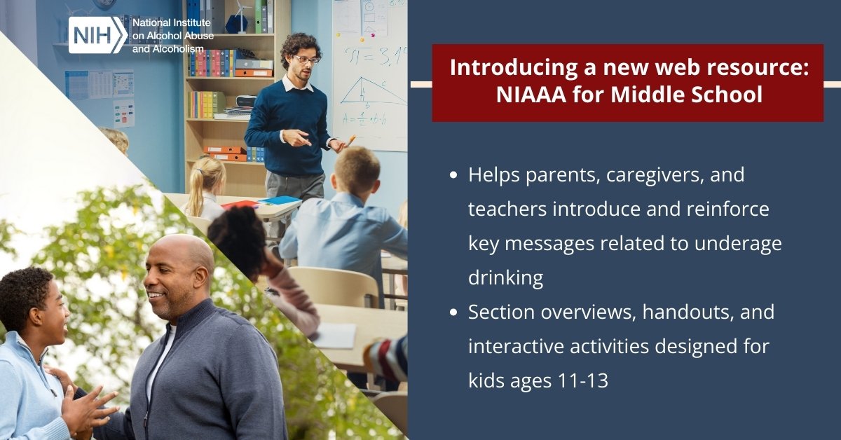 Introducing NIAAA for Middle School, a new web resource designed for parents, caregivers, & teachers working with children ages 11–13. The site features handouts & engaging activities with key messages about #UnderageDrinking: go.nih.gov/jKWk5cx