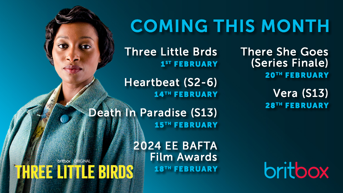 Get ready for a full #February with #BritBox's newest additions. #threelittlebirds #heartbeat #EEBAFTAs #thereshegoes #Vera #deathinparadise