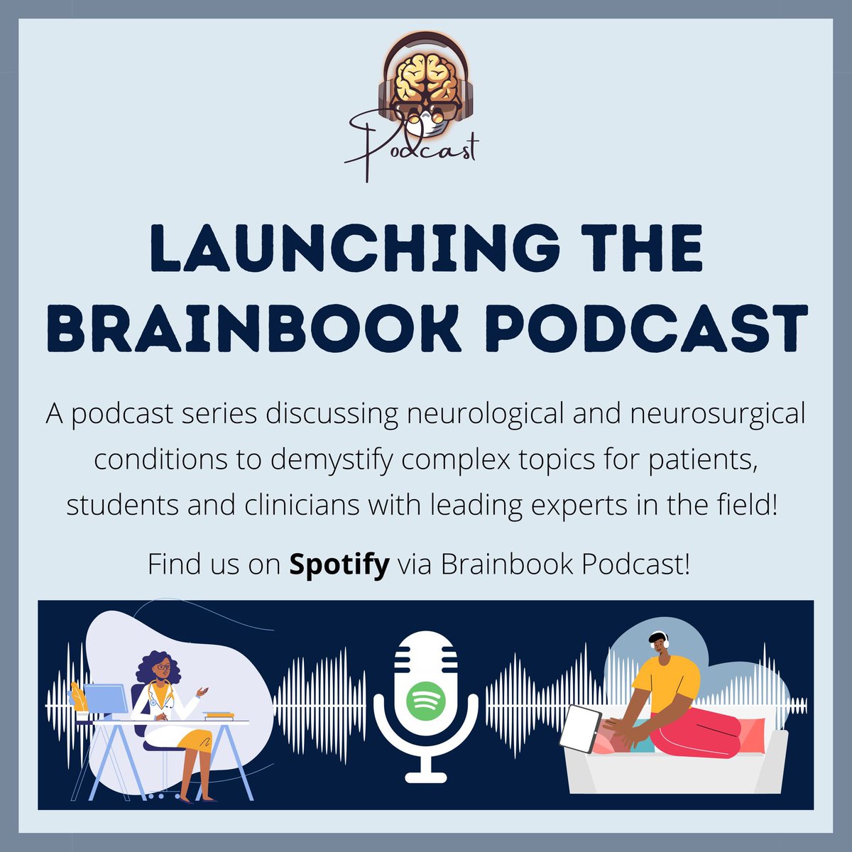 🚨 Exciting news! 🚨 BrainBook’s podcast is now live on Spotify! Join us to learn about neurosurgery and neuroscience on our channel and get ready for our first episode! 🧠 🎧