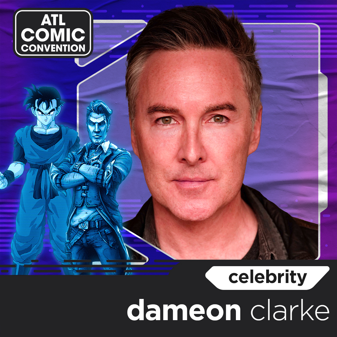 📣 in case you missed it... @dameonclarke will be at #ATLcomicconvention!! #dragonballz 🎟️ Get your tickets HERE: bit.ly/3E7TXTH