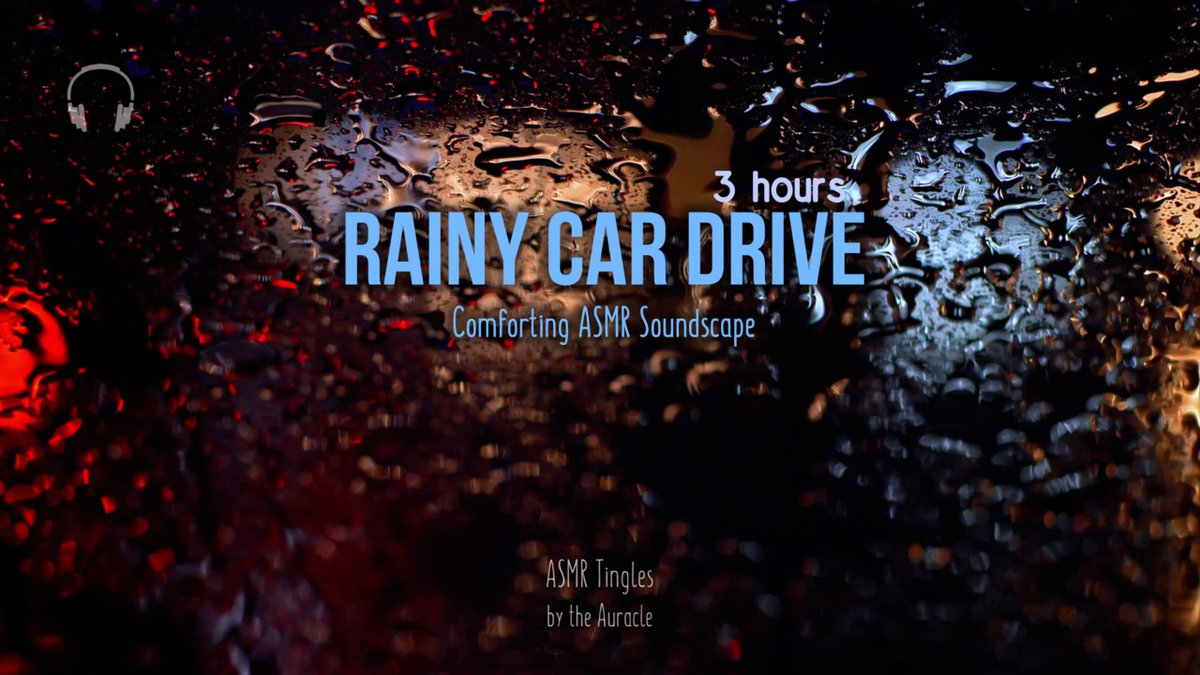 TheAuracleASMR's tweet photo. 3 hours - Rainy car drive ★ For sleep &amp; relaxation ★ Soundscape https://t.co/Dtj4P7SkMW https://t.co/xfYAvJG3CT