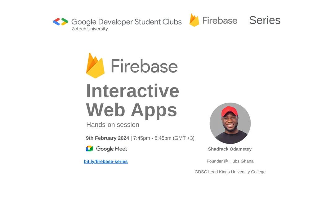 gdsczetech's tweet image. Dive into Firebase&apos;s power! Join GDSC Zetech&apos;s Interactive Web Apps Workshop on Feb 9, 2024, 7:45-8:45 PM. Led by @ShadLabs Mark your calendars for this game-changing session #FirebaseMagic
🔗 RSVP here: bit.ly/firebase_serie…
