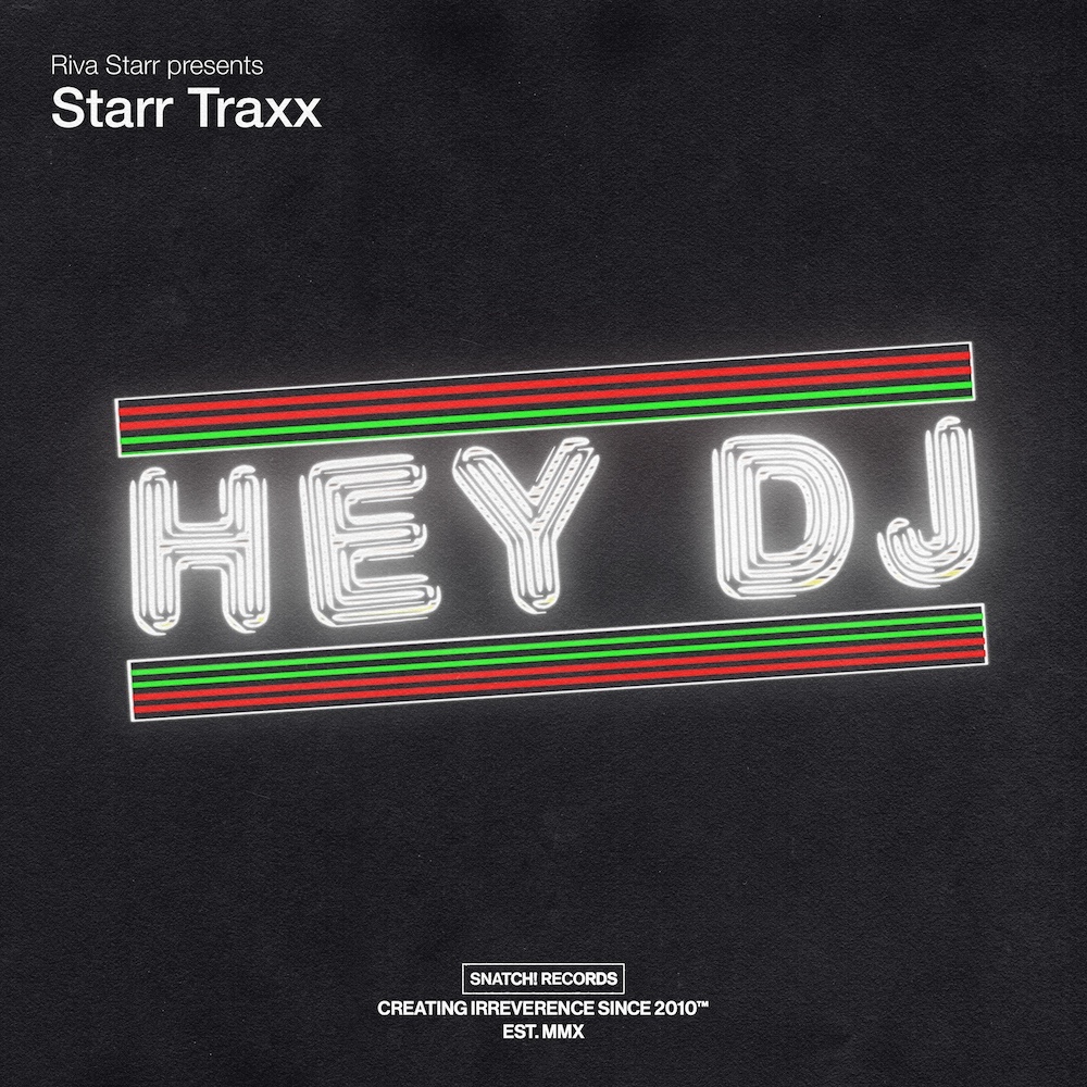 🎧<a href="/rivastarr/">Riva Starr</a> makes a compelling comeback with the latest instalment of his Starr Traxx series, delivering two impeccably crafted grooves.

A side, "Hey DJ"  and B side "Star Trak"

On promo and out now on <a href="/snatchrecords/">Snatch! Records</a>
