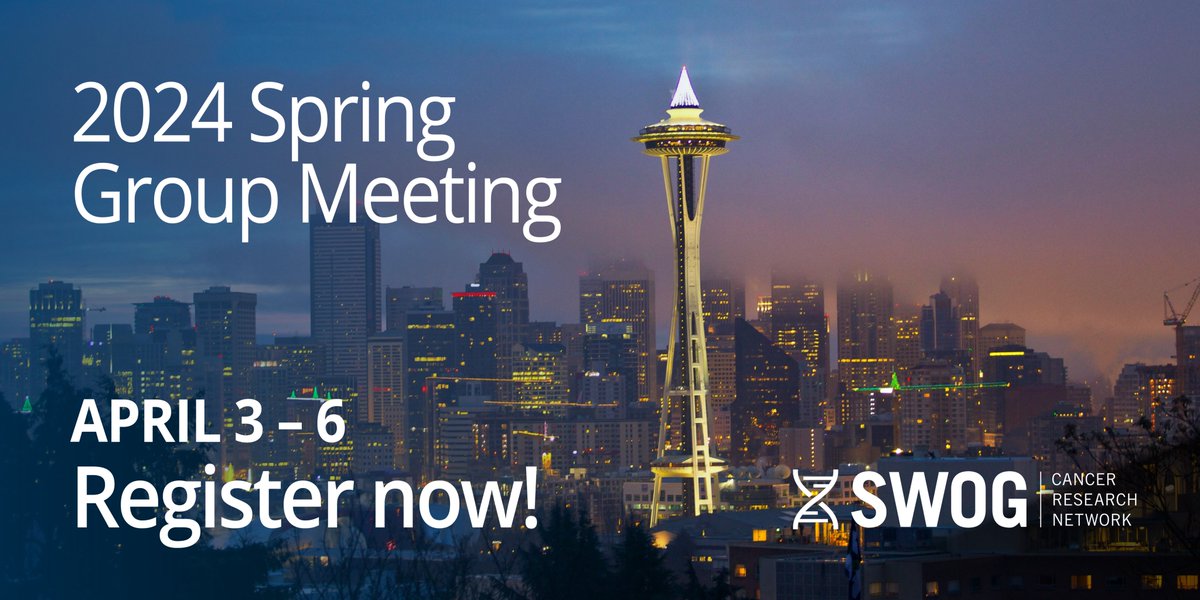 Registration for SWOG's spring group meeting is open! Mtg will be in Seattle, April 3-6. Register and reserve your hotel room and travel early (travel for the Apr 8 eclipse may make it harder to get a flight). #SWOGonc swog.org/news-events/sw…