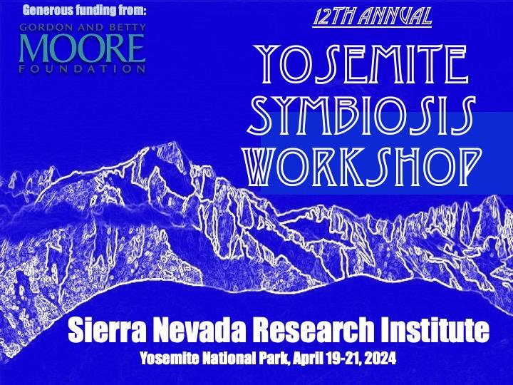SachsLab's tweet photo. Please Repost!

Registration is OPEN for the 12th annual Yosemite Symbiosis Workshop at the SNRI!  April 19-21, 2024

FREE For presenting students and postdocs!

KEYNOTE SPEAKER: Kabir Peay, Stanford University     https://t.co/CbXgRJRsAX https://t.co/25vslnB2is