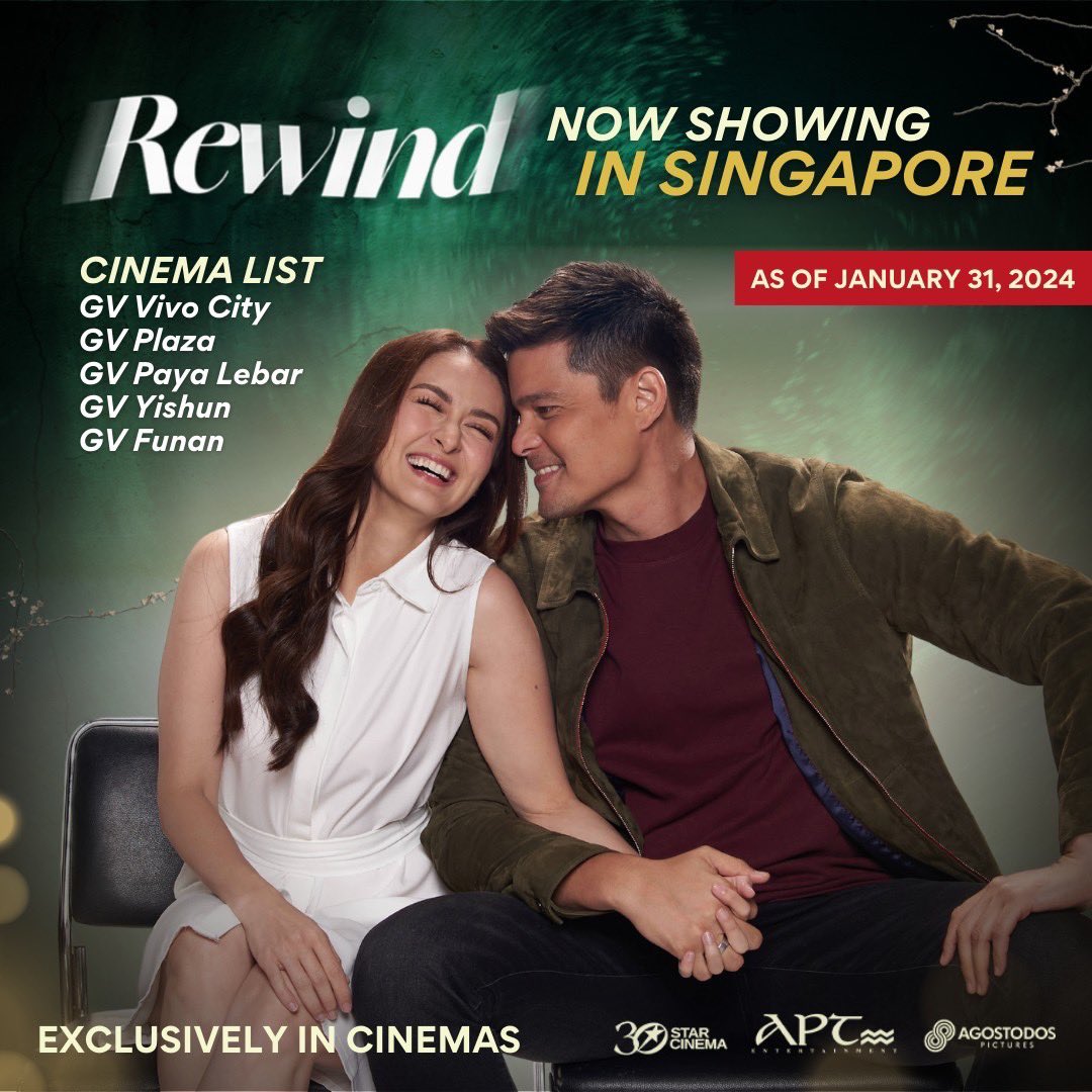 ABSCBNpr's tweet photo. Have you felt #TheRewindEffect yet, Singapore? 🫶⏪

#RewindNowShowing in Singapore cinemas! Book your #RewindExperience now with your greatest loves! 💚 https://t.co/aJ69k9dSHW