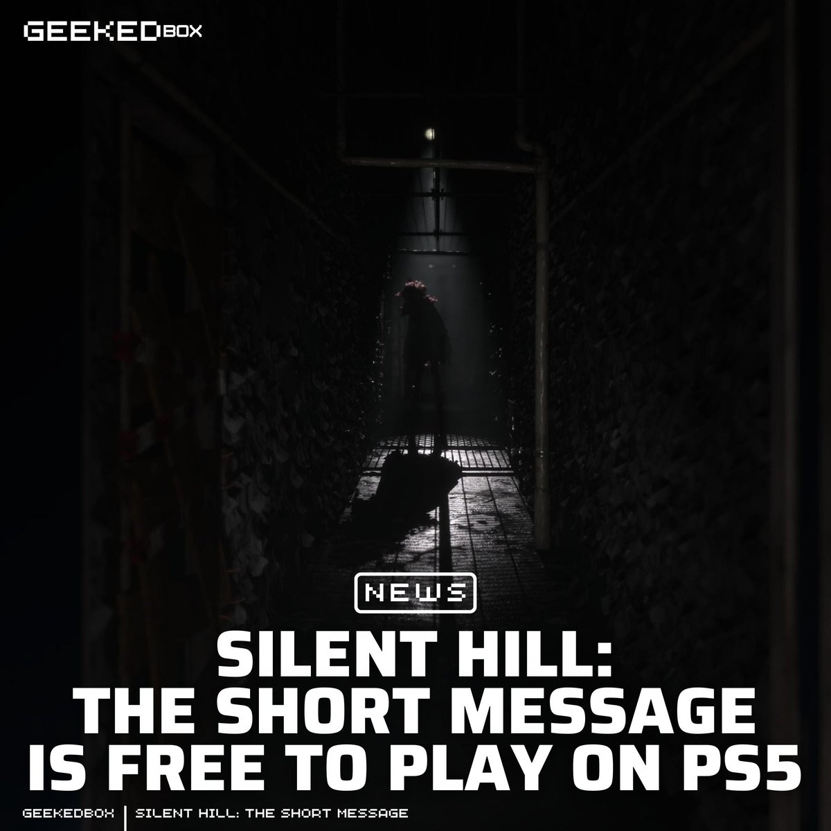 GeekedBox's tweet photo. Silent Hill: The Short Message is now available free on PS5

"We’re releasing the whole game for free, so if you’ve never played a Silent Hill game before, we hope you’ll take this chance to get a taste of what Silent Hill is all about" Motoi Okamoto. Konami, Producer #SilentHill https://t.co/gg84udRps0