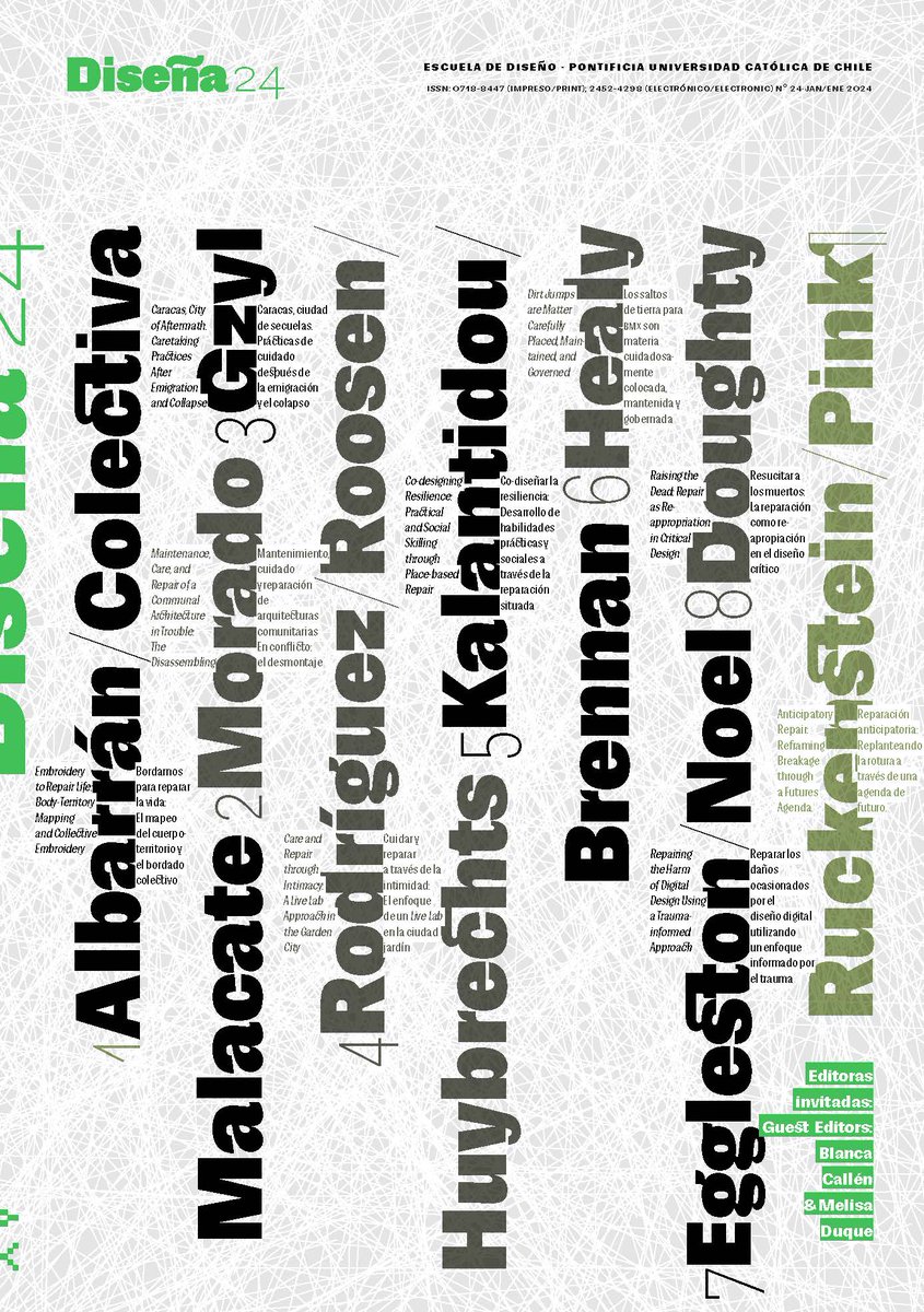 NEW ISSUE FULL AVAILABLE

Repairing Design: Damage, Care, and Fragilities (2nd Issue)

Guest editors: Blanca Callén &amp; Melisa Duque

revistadisena.uc.cl/index.php/Dise…
