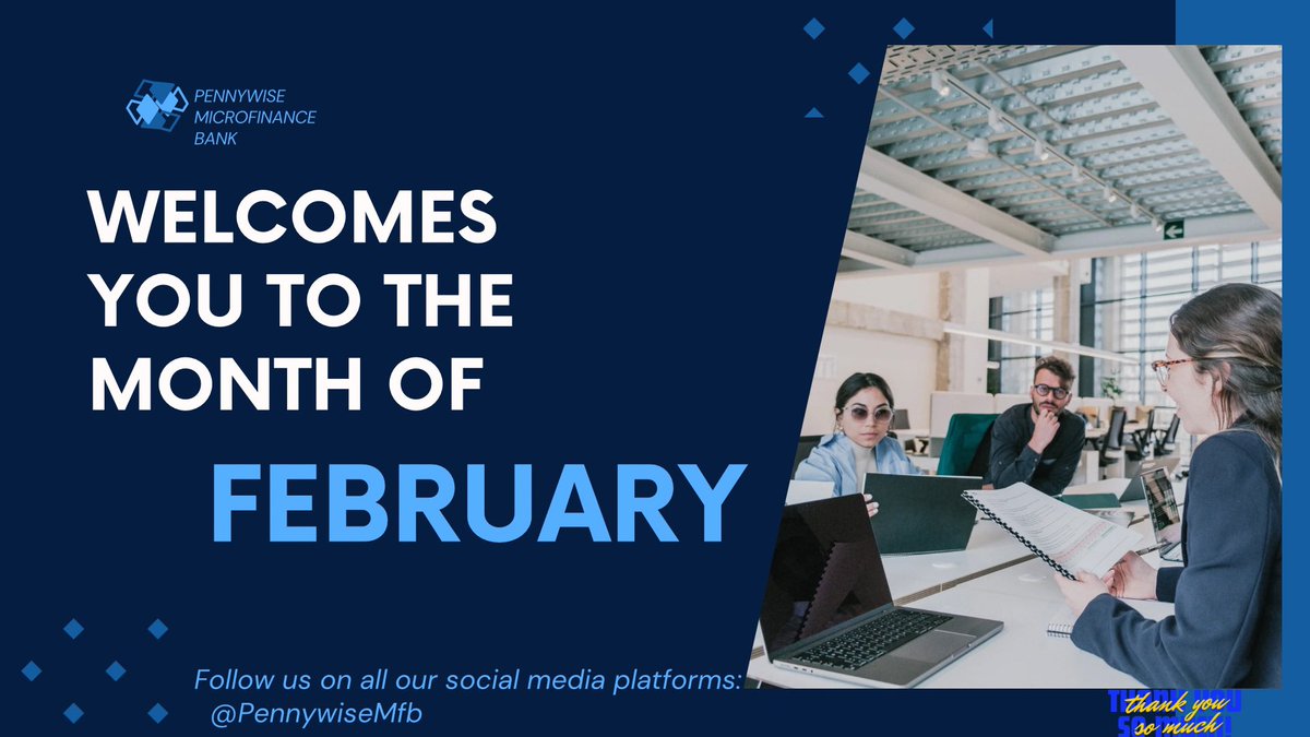 PennywiseMfb's tweet photo. "Dear valued customers and dedicated staff, as we step into February, Pennywise Microfinance Bank wishes you a month filled with financial success, prosperity, and joy. Thank you for your continued trust and partnership. Happy New Month!"

Welcome to a  #Month filled with  ❤️ 😊 https://t.co/iV1W6j96fD