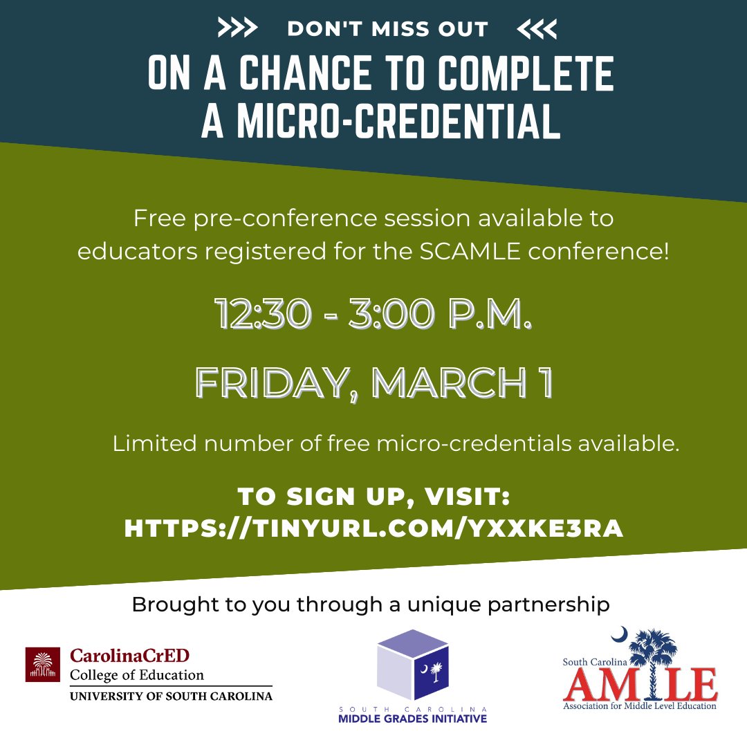 Join our pre-conference session at the 2024 <a href="/The_SCAMLE/">SC Association for Middle Level Education</a> Conference on March 1 for the opportunity to earn a free micro-credential. A limited number of conference participants can begin their submissions that day! Sign up now at tinyurl.com/yxxke3ra. #scamle24