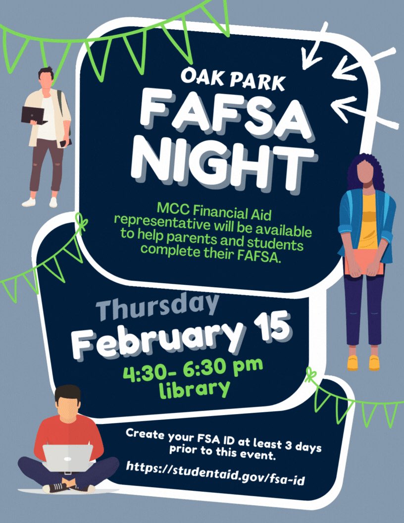 Senior families, save the date! Help with the FAFSA at OP during P/T Conferences on 2/15. See details below!