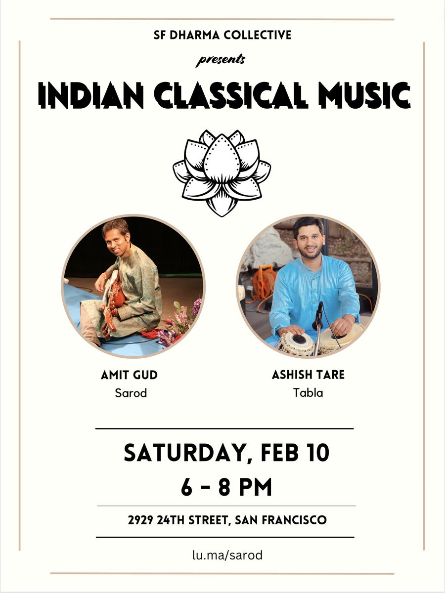 Join me for some Spring (Basant) melodies on Sarod and Tabla at SFDC, Feb 10. lu.ma/sarod