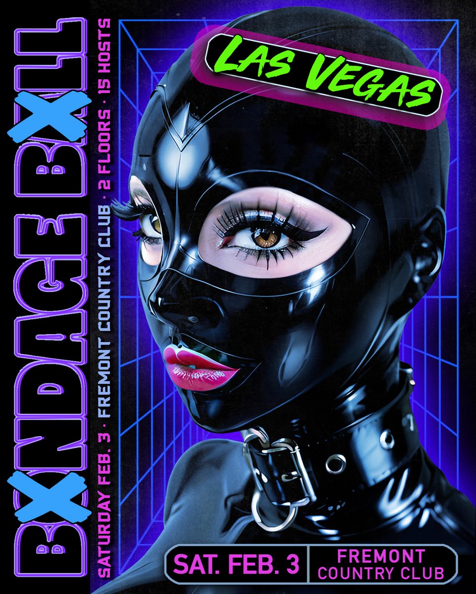 Las Vegas Bondage Ball - Sat. Feb. 3 @ Fremont Country Club 601 Fremont St, Join us for an incredible night of Kink, Fetish, Dancing and Debauchery   #BondageBall #kink #fetish #losangelesclub #latex #latexfetish #cosplay #dtlv #dtlvclub #highheels #heavyrubber #fetishparty #bdsm
