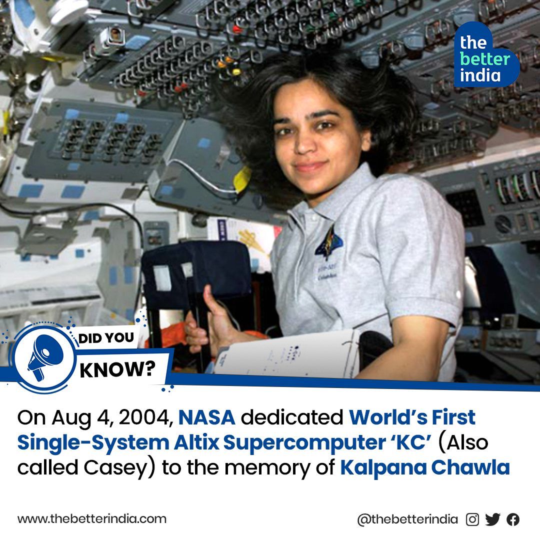 While making the announcement, Ames Center Director G. Scott Hubbard said, 'It is indeed an honour to name NASA's new supercomputer after Kalpana Chawla. 

#KalpanaChawla #DeathAnniversary #womeninspace #Astronaut #NASA