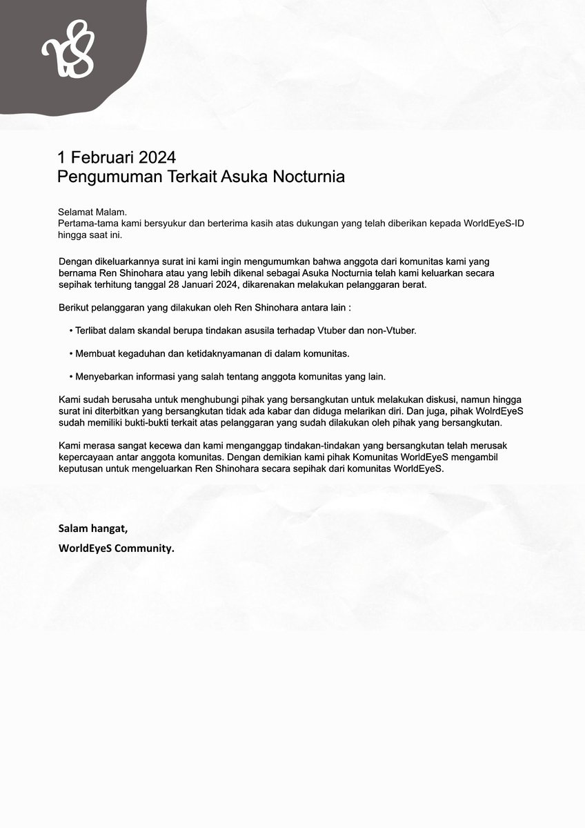 WorldEyeS_LIVE's tweet photo. PENGUMUMAN PENTING
Terkait dikeluarkannya Ren Shinohara atau yang lebih dikenal sebagai Asuka Nocturnia.
#WEUpdate #WEIU #OfficialStatement https://t.co/wWUDmb1j0C