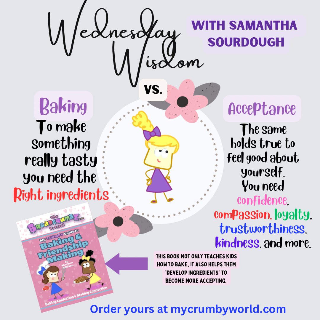 Wednesday’s Wisdom with Samantha Sourdough
#ingredients #Wednesdaymotation #confidence #girlpower #booksforkids #bakingbook #BookRecommendations #bookseries #booktok #childrensbook