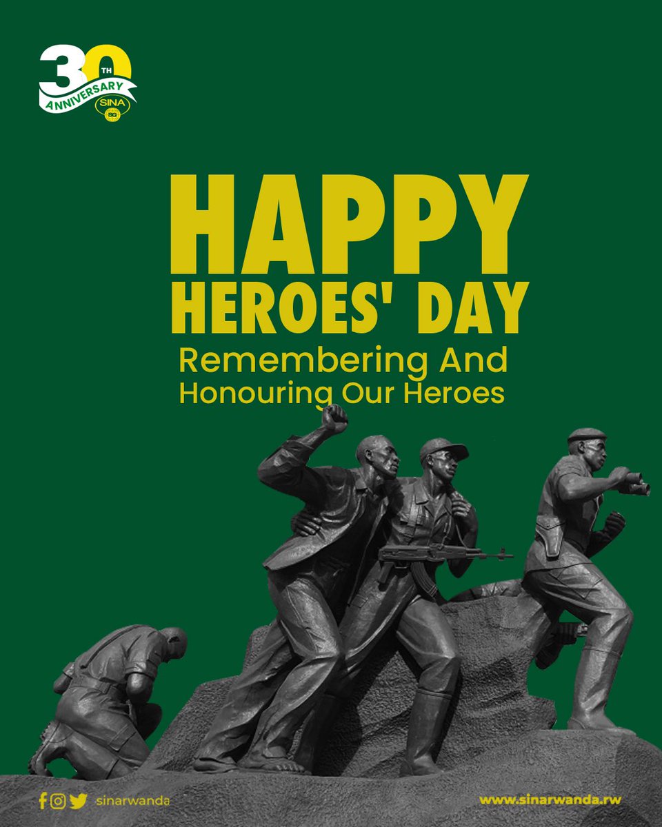 SinaRwanda's tweet photo. Today we celebrate the brave men and women of this great nation for their duty. Rwanda will honor you forever. #heroesday #umunsiwintwari https://t.co/WHcLHNMdpN