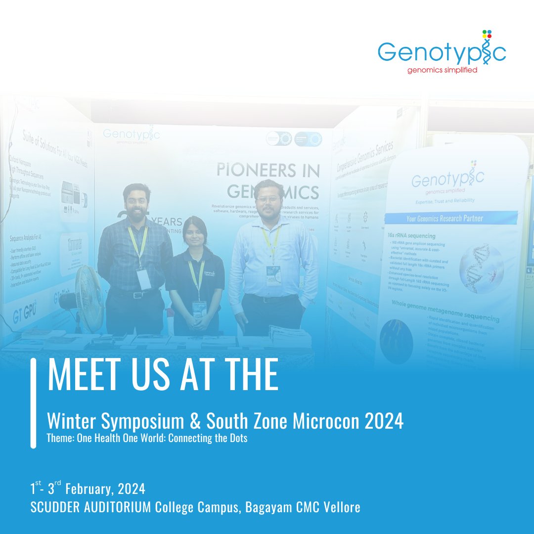 GenotypicTech's tweet image. #GenotypicTechnology is participating in &quot;Winter Symposium &amp;amp; South Zone Microcon 2024&quot; happening on

🗓️ 1st - 3rd Feb 2024
📍SCUDDER AUDITORIUM College Campus, Bagayam CMC Vellore

visit genotypic.co.in/events/ for more information