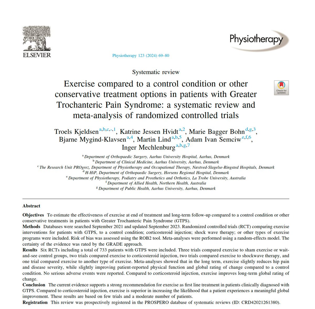 Exercise compared to a control condition or  other conservative treatment options in patients with Greater  Trochanteric Pain Syndrome: a systematic review and meta-analysis of  randomized controlled trials

👇👇👇

pubmed.ncbi.nlm.nih.gov/38295551/