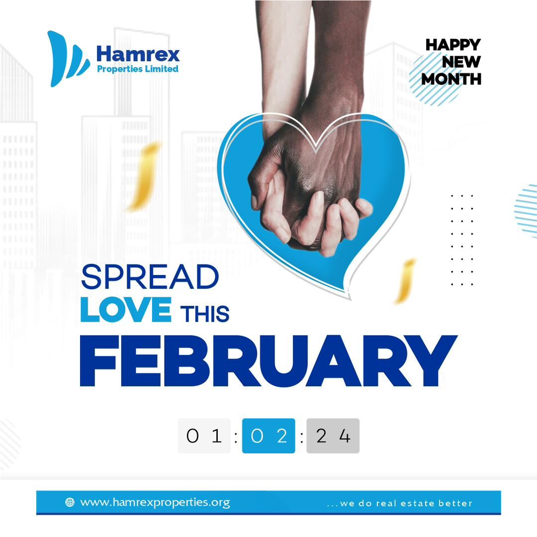 Happy February! May this month bring you joy, love, and countless reasons to smile.   Embrace new beginnings and cherish the moments ahead.  #Hamrexproperties #Wedorealestatebetter