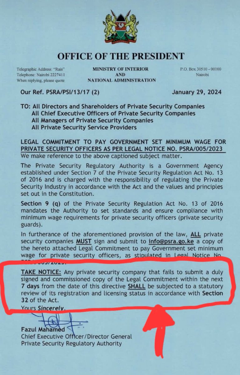 bonifacemwangi's tweet photo. The 6 billion shillings motive behind security guard's salary ultimatum

The road to hell is paved with good intentions. The government through the Private Security Regulatory Authority (PSRA), under the stewardship of its boss Fazul Mohammed, has whether by error or by design, prepared a snare calculated to shake down security companies for billions of shillings at the risk of being deregistered.

The regulator issued an ultimatum to the more than 2,000 security companies to commit to a pay rise for their 700,000 employees, or face deregistration and stiff fines. The security companies, Fazul has decreed, have a week to submit a duly signed commitment letter that they will pay their guards a minimum salary of Ksh 30,000.

“Any private security company that fails to submit a duly signed copy of the Legal Commitment within the next 7 days shall be subjected to a statutory review of its registration and licensing status including cancellation of its registration license”, reads a notice sent by Fazul, dated January 29, 2024.

In April 2022, a directive was sent to all security companies to register with the Private Security Regulatory Authority, failure to which they would be deregistered. Sources indicate that security companies gave between Ksh3 million to Ksh10 million as appeasement to someone. The registration was a trap, and then a shakedown for bribes. 

Every government institution has its own unique logo that it uses in official documents, but the Fazul Mohammed-led Private Security Regulatory Authority has adopted the national government logo to send threatening messages to security companies. This is an intimidation tactic to enforce compliance, and it has nothing to do with security and safety. The coat of arms, and the bold inscription, Office of the President, Ministry of Interior and National Administration, scream from the top of the letterhead with the ominous ultimatum. This is not how the regulator’s home page appears on the government’s eCitizen platform, where the coat of arms is denoted by a green circle ringed with the words “Private Security” and a red keyhole in the middle fenced by the letters P and S in black.

On the face of it, the Ksh30,000 salary sounds like sweet music to the guards, who toil under very harsh conditions, risking life and limb to safeguard the lives and property of their clients. Security guards act as a substitute for the police, who are legally bound to protect life and property, but since they’ve failed in their duty, taxpayers are compelled to hire private security to guard their homes, open the gates to their offices, frisk clients, and act as the first line of defense in almost every space we occupy.

Security guards deserve better pay, especially under this ruinous government, but this new demand is currently neither practical nor possible. The Government of Kenya pays a teacher Ksh18,000 and a police constable Ksh23,000. There’s a reason for this low pay and while it’s unfair and should be fixed, the prevailing economic circumstances militate against this. To achieve this objective, we must do better across the board.

The Ksh30,000 salary for a guard would be great but very few companies can afford to pay this at a time when a majority of them have been forced to downgrade, lay off staff and, in some extreme cases, close shop due to the weakening shilling and a multitude of taxes that have increased the cost of doing business. For these new salaries to be effected, security companies would be forced to load these added costs onto their clients, majority of whom may opt out of these services, leading to canceled contracts and loss of jobs. And imagine walking into a mall or a supermarket or a bar today, where the first line of defense is not a human being who is visible, in uniform, and paid to make sure we are safe.

The ultimatum is a crafty way by some government employees to collect billions of shillings in bribes within the span of a week. The creation of a regulation and demand for its compliance within a short period of time, and the accompanying threat to be deregistered for non-compliance, is calculated to create panic and line the pockets of the few to the detriment of the many. The regulation is not based on any law or act of parliament.  

This creates a back door where those who should comply can pay “za macho” directly. The money is never remitted to the government and the recipients end up raking in billions. The agents and their masters make their money, the regulation is withdrawn or postponed, and the people are none the wiser. 

Fazul knows that. But he says he is acting on the orders of President William Ruto, which makes some sense given how out of touch the government is with its own people, and why they do what they do. 
No security company will be able to implement the salary directive within seven days. The solution is that security companies are being told to prepare between Ksh2 million and Ksh10 million, depending on the size of the company, to give to the “right” offices so that this directive is withdrawn. A modest estimate of each company giving Ksh3 million in cash to individuals shows that the well-connected ‘officials’ will receive Ksh6 billion in cash in early February.

That’s how Kenya works.
Fazul has said anyone who hires or engages the services of any private security service provider and pays them below the minimum wage can be fined or jailed. The fine is Ksh2 million, and this explains why the minimum bribe has been set at Ksh3 million to stay this order.  
Fazul is just doing the bidding of his political masters. When he was the Executive Director of Kenya’s Non-Governmental Organizations, he terrorized NGOs. His academic qualifications, and suitability to head the NGO Coordination Board, were questioned by petitioners who argued he wasn’t qualified because he did not finish college. They stated he was discontinued from Egerton University for failing to score 50 percent or more of all the credit factors taken in the ordinary exams of one academic year.

Fazul has a powerful godfather and when he resigned from the NGO board, he claimed he left Ksh2.4 billion in Central Bank belonging to NGOs frozen to the core.

One wonders, is their target now the multi-billion-shilling security sector, and are some of the supposed regulations meant to fleece security companies that have invested millions to set up facilities to train their guards, and will now be required to register their schools and have them approved by Fazul before they can train their own guards? If your facilities fail to meet his standards, you will have to train your guards in Fazul-approved security training schools.

Fazul has a pattern. He fought NGOS that promoted good governance, human rights, and civic education. The crackdown of NGOs in the run up to the 2017 general elections is the cause of Kenya’s choice of poor leaders. The lack of voter education had a direct correlation to the leaders who were elected, and that is why Matiang’i famously warned that dubious characters who had made money in fraudulent rackets would flood Parliament.
Interestingly, the Private Security Regulation Act, 2016, that Fazul is quoting and basing his authority on, was annulled by the National Assembly on the 19th November 2019. The then Cabinet Secretary for Interior and Co-ordination of National Government, Fred Matiang’i, issued Gazette Notice No. 674 dated 29th January 2020 that stated thus:

“It is notified for information of the general public that pursuant to section 19 of the Statutory Instruments Act, 2013, the Private Security (General) Regulation (Legal Notice no 108 of 2019, herein after referred to as the regulations made by the Cabinet Secretary Ministry of Interior and Coordination of National Government in exercise of the powers conferred by section 70 of the Private Security Regulation act, 2016 were annulled by the National assembly on the 19th November 2019.”

The constitution is clear regarding how the government should go about engaging established businesses to prevent hurting the careful balance of a free market, but Fazul and his masters don’t care.

It’s their turn to eat! @EACCKenya