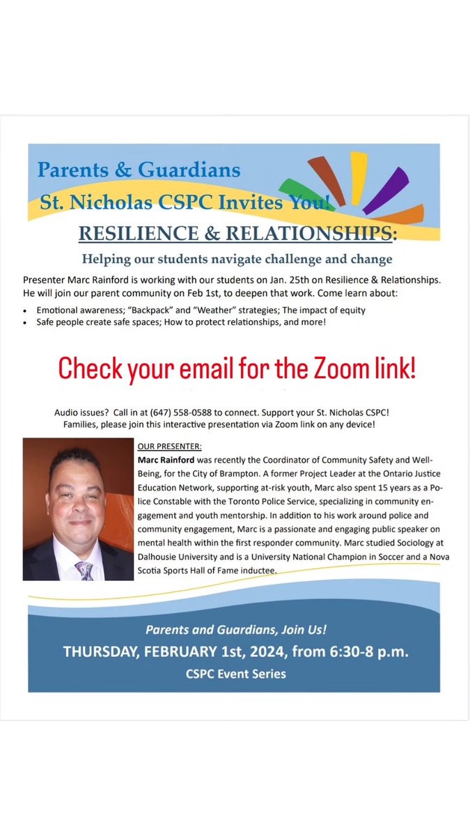 StNicholasCSPC's tweet image. St. Nicholas CSPC is pleased to offer an event for parents and guardians on Thurs, Feb 1st. The interactive presentation by Marc Rainford, "Resilience and Relationships", will be held via Zoom from 6:30-8:00 p.m.. Please join us for all or even a portion of the presentation.