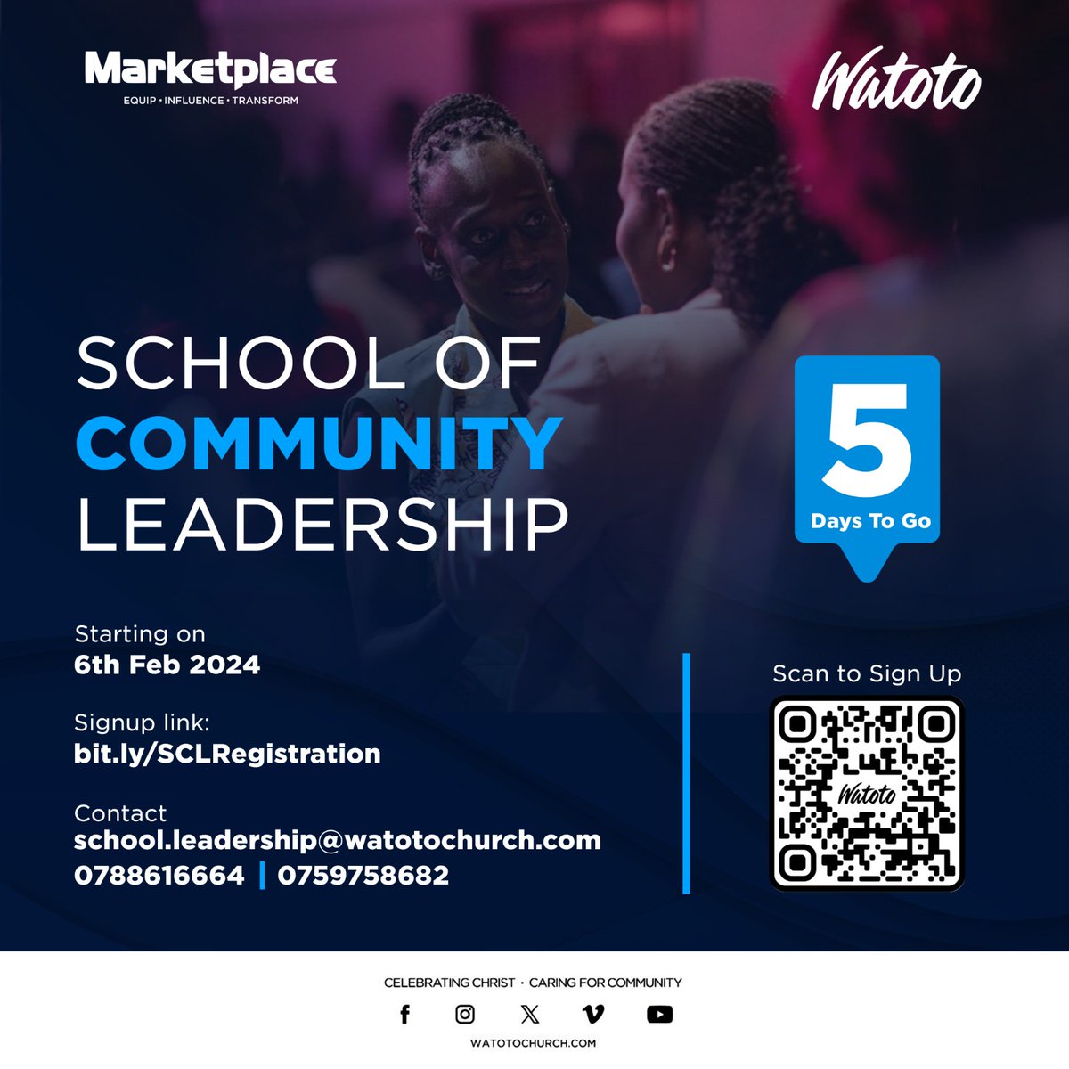 5 Days until the School of Community Leadership  2024 launches. Secure your spot now and prepare for an empowering journey!

Register: bit.ly/SCLRegistration

 #LeadershipExperience #SkillsDevelopment #MakeAnImpact #CorporateLeadership #ElevateYourSkills #WatotoSCL2024
