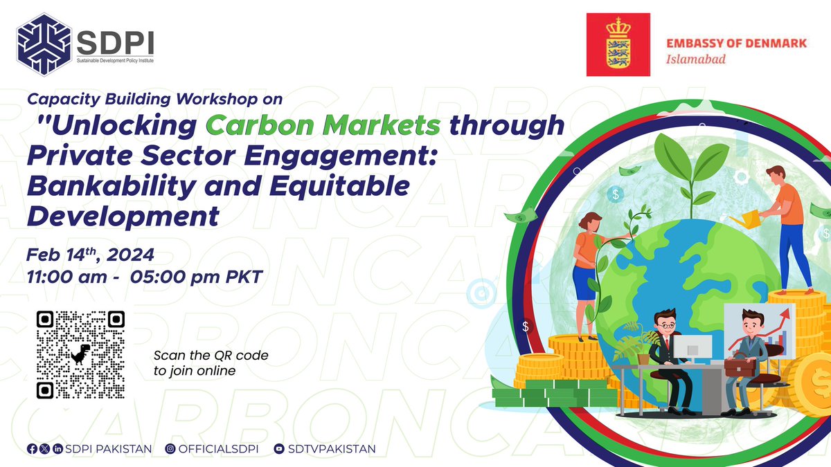 🌟 Calling all private sector leaders! SDPI & @DKinPK invite you to an exclusive workshop on 'Unlocking Carbon Markets through Private Sector Engagement: Bankability and Equitable Development' 🗓Feb 14th 🕙11:00am-5:00pm PKT 🔗Zoom us02web.zoom.us/webinar/regist… #PrivateSector…