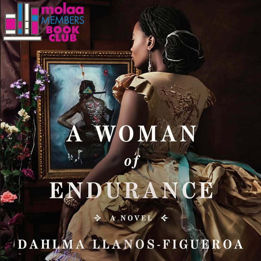 Join the MOLAA Members Book Club! February's book is A Woman of Endurance by Dahlma Llanos-Figueroa 📚 Our next meet-up is on Sunday, February 11, 2024, from 11:00 AM - 12:30 PM. Looking for more info? Message Melissa, at mtincopa@molaa.org #MOLAA #BookClub #Socal