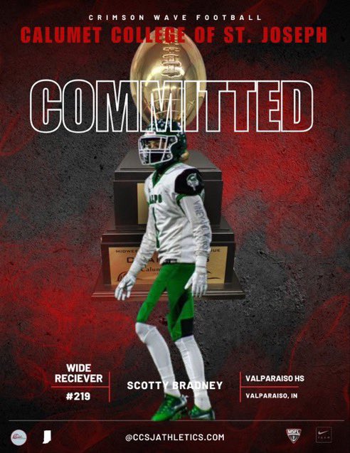 Scotty Bradney (@scottyb__1) on Twitter photo Extremely blessed to announce my commitment to further my academic and athletic career at calumet college of st Joseph! <a href="/CoachZackJ74/">Coach Zack Jennings Sr.✝🇺🇸🏈</a> <a href="/CoachJayNovak/">Coach Novak</a> Thank you for the opportunity!
GO WAVE🌊 Extremely blessed to announce my commitment to further my academic and athletic career at calumet college of st Joseph! <a href="/CoachZackJ74/">Coach Zack Jennings Sr.✝🇺🇸🏈</a> <a href="/CoachJayNovak/">Coach Novak</a> Thank you for the opportunity!
GO WAVE🌊