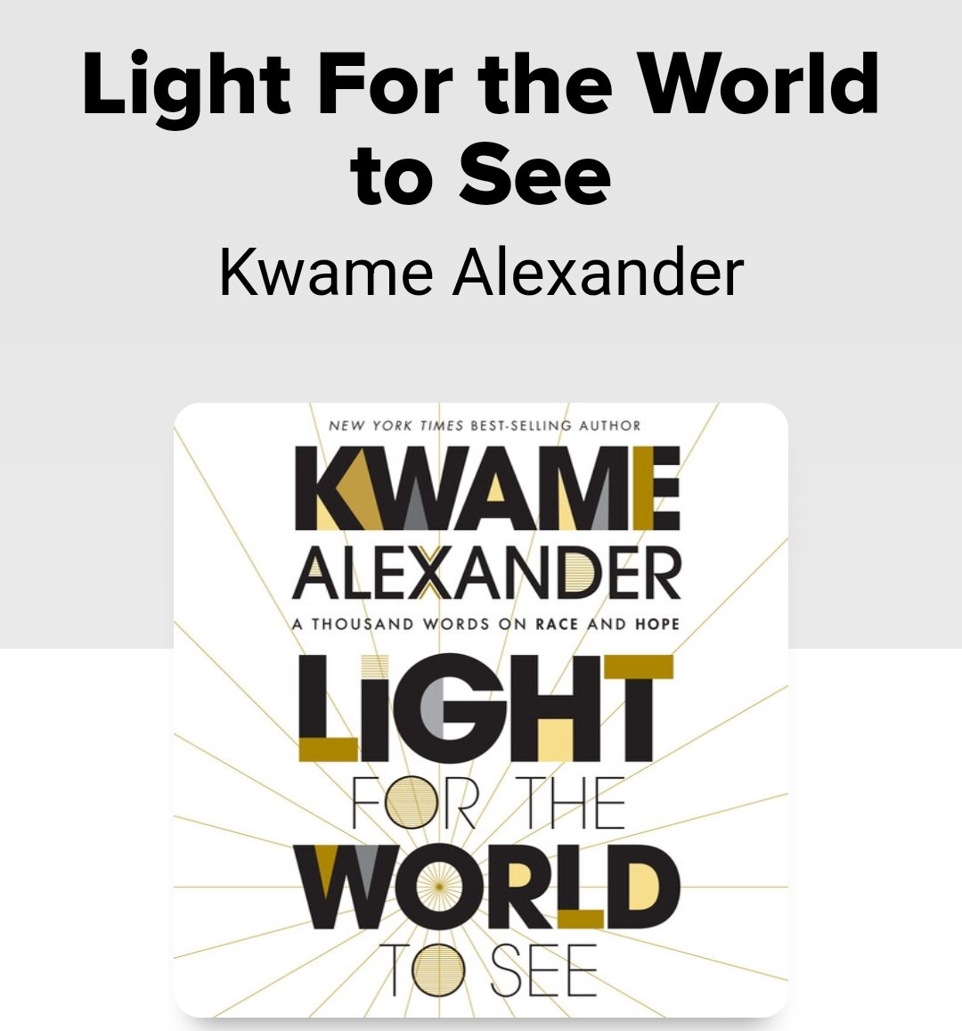 Finding new titles to affirm my belief in Black Joy. #1 is <a href="/kwamealexander/">Kwame Alexander</a>'s book "Light for the World to See"!