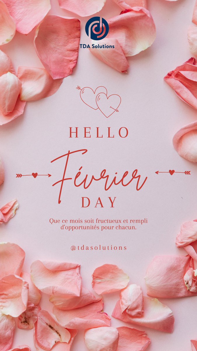 Bienvenue dans un nouveau mois rempli de possibilités et de belles opportunités! Que février vous apporte succès, bonheur et moments mémorables. 💫✨

#tdasolutions  #NouveauMois #BienvenueFévrier #SuccèsetBonheur