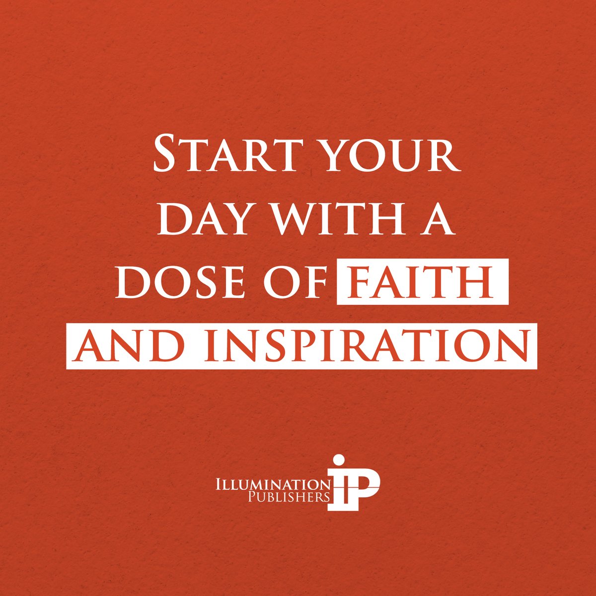 IlluminationPu3's tweet image. Kickstart your day with a powerful dose of faith and inspiration! ☀️ Transform your mornings with words that uplift, motivate, and guide. Let the light of God's wisdom illuminate your path. 🙏✨

#IPIBooks #FaithFuel #InspirationEveryday #NewBeginnings
