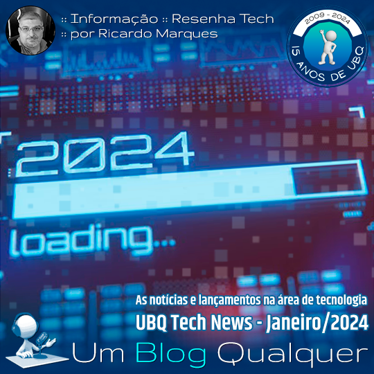 UmBlogQualquer's tweet photo. Após um período sabático para ajustes do formato, estamos de volta para publicar nossa resenha mensal de tecnologia. Com vocês, nosso UBQ Tech News com as notícias de janeiro de 2024

Leia, opine, compartilhe... Divirta-se!
https://t.co/HUEDobGwa1
#Tecnologia #Noticias #TechNews https://t.co/iY2EiQ1IkJ
