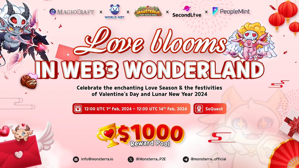 Monsterra_P2E's tweet photo. 🎊Lunar New Year & Valentine Extravaganza: Celebrate Love and Win a $1000 Prize in the #Web3 Wonderland, fellas!🎊

⏰Opening: 12:00 PM UTC Feb 1st - Feb 14th, 2024
💰Reward Pool: Valued at $1000

Let's get ready to immerse yourself in the vibrant decorations, and romantic festive ambiance that will transport you to a realm of celebration and happiness in the celebration event with @MagicCraftGame x @WorldNet_web3 x @SecondLiveReal x @PeopleMint_io x @Monsterra_P2E.

Complete simple tasks & win the lovely incentives🎁🎁.

📌Explore full details HERE: https://t.co/lYyzIxJA87

Do not forget to like & RT to spread out the spirit of love and good!🎀🍬