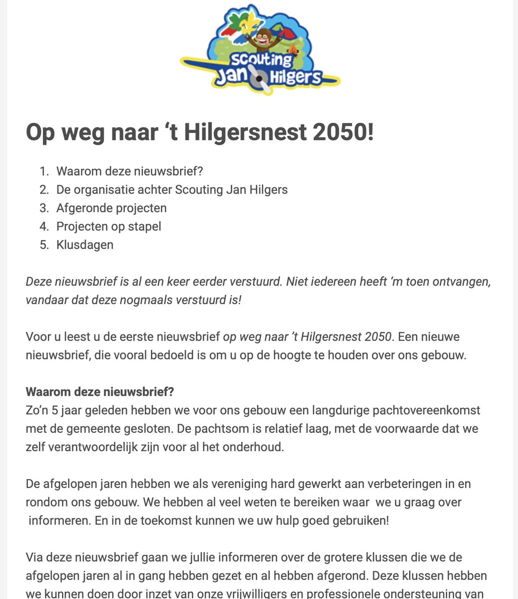 Herziene eerste #nieuwsbrief Met veel #enthousiasme zijn inmiddels #vier #ouders druk bezig met het aanboren van nieuwe middelen.

Om de hele nieuwsbrief te lezen:
us21.campaign-archive.com/?u=ed38c49bfb0…

Inschrijven kan ook: scoutingjanhilgers.nl/groep/hilgersn…