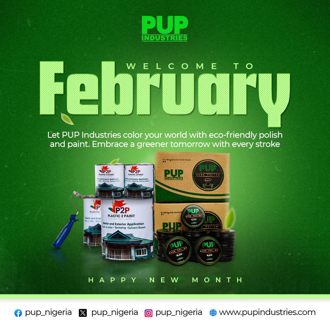 pup_nigeria's tweet photo. Welcome to February! 

May this month bring you all shades of life's colourful blessings as you contribute to a greener environment.

#HappyNewMonth #pupindustries #pupshoespolish #puppaint https://t.co/I2si9nzbjD