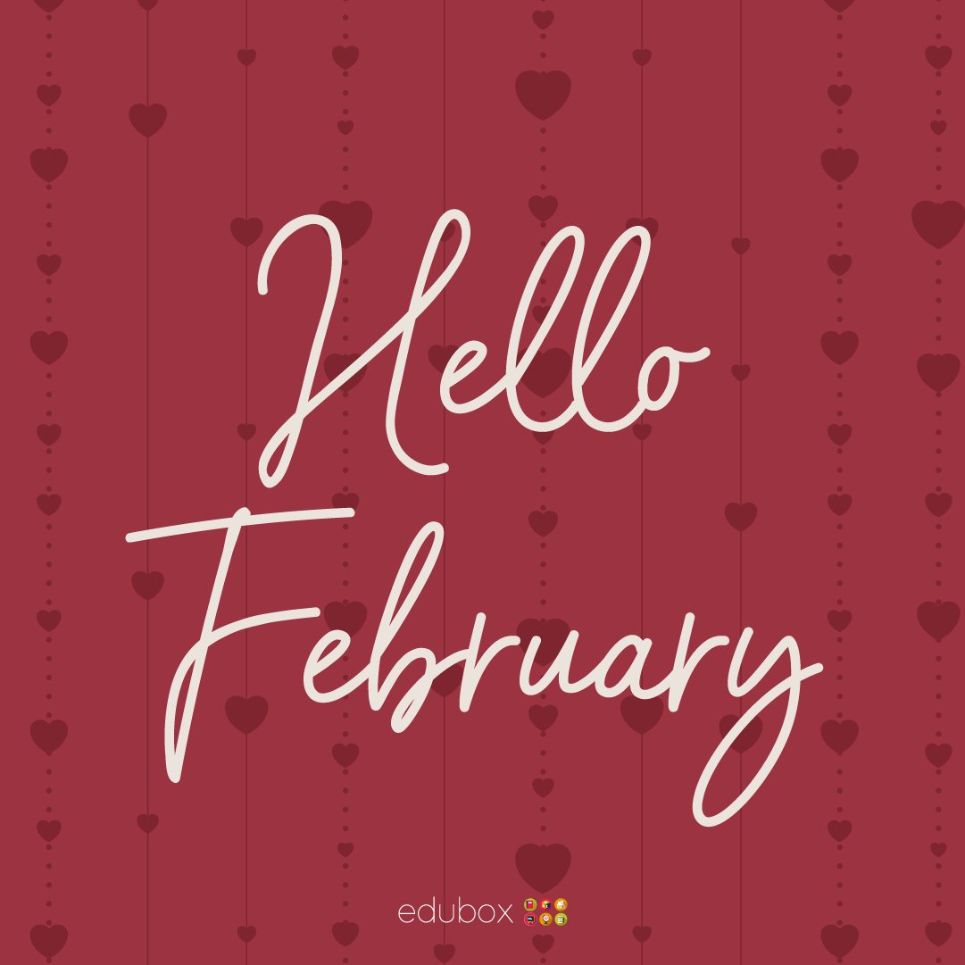 EduboxSocial's tweet photo. Hello February! Excited for a month full of love, laughter, and delicious treats! February brings us the half-term break, Valentine's Day, and the fantastic Pancake Day! https://t.co/M7akqvJFiS