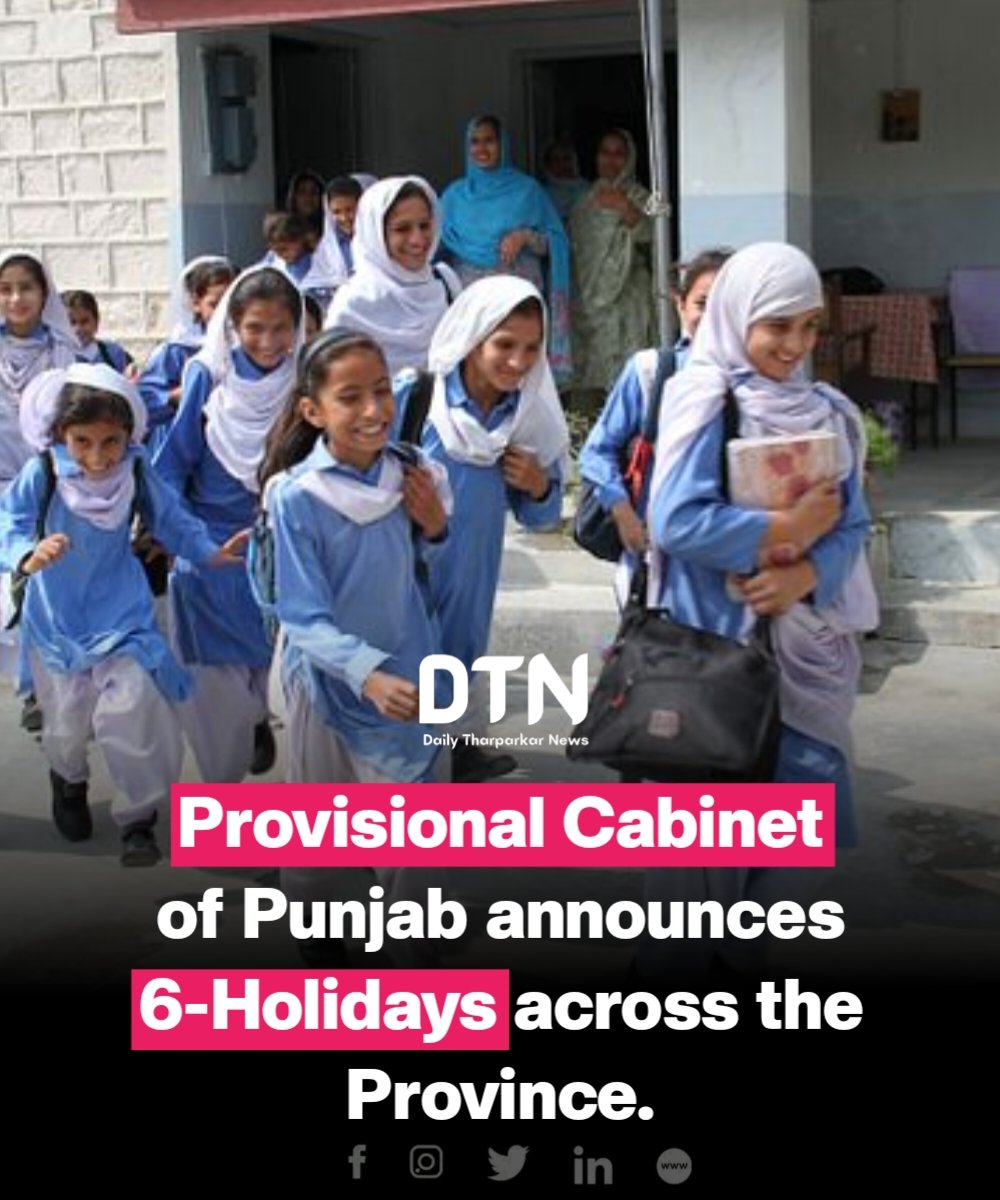 DailyTharparkar's tweet photo. Provisional Cabinet of Punjab extend holidays for all educational institutions across the province.

Read more: https://t.co/zioEllOygA

#Budget2024 #عمران_خان_پر_ظلم_نامنظور #TheChallenge #holidays https://t.co/JhYnQYA2Yn