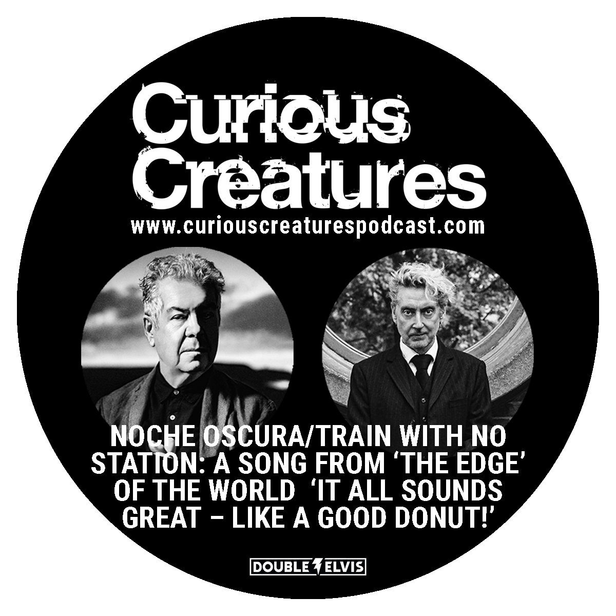 Find this week's new @curecreatures episode - Noche Oscura/Train with No Station: A Song from ‘The Edge’ of The World ‘It All Sounds Great – Like a Good Donut!’ - wherever you get your podcasts