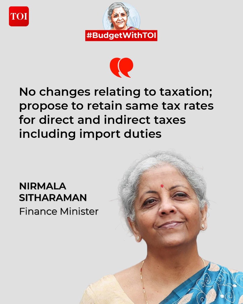 timesofindia's tweet photo. #BudgetWithTOI | “Do not purpose to make any changes relating to taxation”, announces Finance Minister #NirmalaSitharaman as she presents #Budget2024 in parliament https://t.co/dQvM90FCch