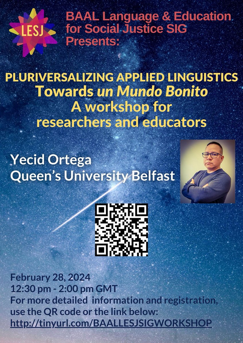 🌍Join us for 'Pluriversalizing Applied Linguistics: Towards un Mundo Bonito' workshop by @OrtegaYecid, Feb 28, 2024, 12:30pm - 2:00pm GMT! Geared towards #educators & #researchers in #appliedlinguistics shorturl.at/jpIX5 @__BAAL #baal #baalsjsig #tesol please share🙏🏼