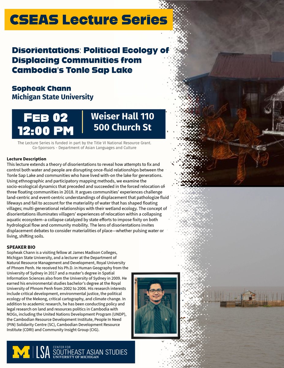 GETSEA (@getsea_) on Twitter photo Sopheak Chann (<a href="/SopheakChann/">Sopheak Chann</a>) will join <a href="/UMCSEAS/">U-M, Center for Southeast Asian Studies</a> tomorrow for a hybrid talk on "Disorientations: Political Ecology of Displacing Communities from Cambodia's Tonle Sap Lake" live on Zoom!
Feb 2 @ 12:00p (EST)
tinyurl.com/2rppc8bj
#Cambodia #SoutheastAsia #TonleSap Sopheak Chann (<a href="/SopheakChann/">Sopheak Chann</a>) will join <a href="/UMCSEAS/">U-M, Center for Southeast Asian Studies</a> tomorrow for a hybrid talk on "Disorientations: Political Ecology of Displacing Communities from Cambodia's Tonle Sap Lake" live on Zoom!
Feb 2 @ 12:00p (EST)
tinyurl.com/2rppc8bj
#Cambodia #SoutheastAsia #TonleSap
