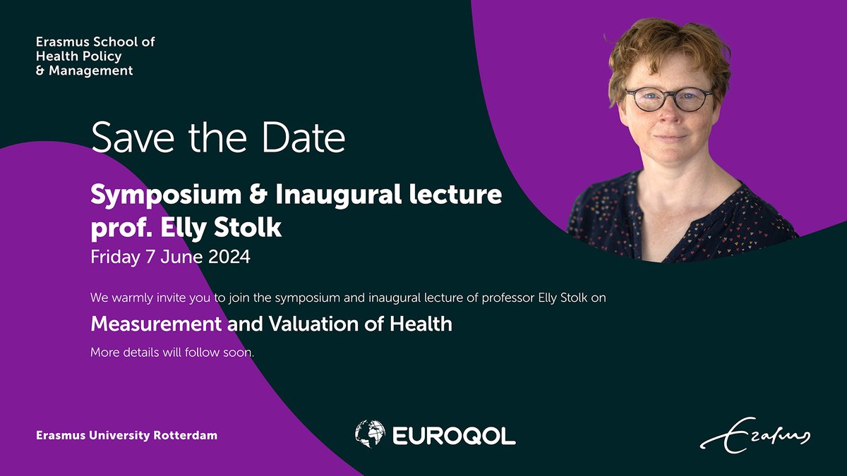 📌Friday 7 June 2024 | Save the Date for the symposium &amp; inaugural lecture of professor <a href="/stolk_elly/">Elly Stolk</a> on #Measurement and #Valuation of #Health
More details about the programme and registration will follow soon. <a href="/erasmusuni/">Erasmus University</a> <a href="/EuroQol/">EuroQol</a>