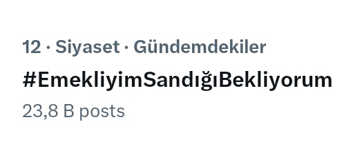 Türkiye gündemi 12 sıra
23.800 Tweet 🧿
Devam ediyoruz 😎

#EmekliyimSandığıBekliyorum
#EYThakkınıİstiyor5000Kısmi
#KökMaaşlara12BinLiraZam