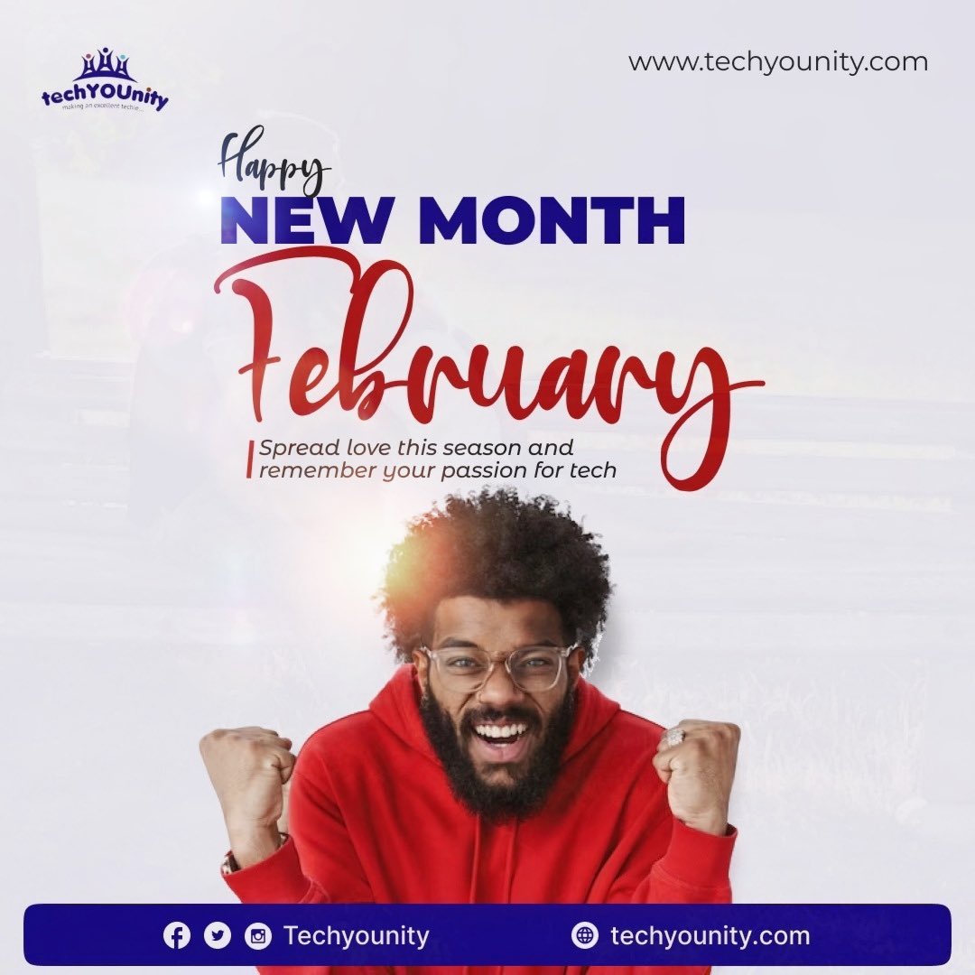 tech_YOUnity's tweet photo. Welcome February! Let's make this month full of joy, growth, and new beginnings! 🌟 #HappyNewMonth
#techYOUnity https://t.co/emtE3Y54Zx