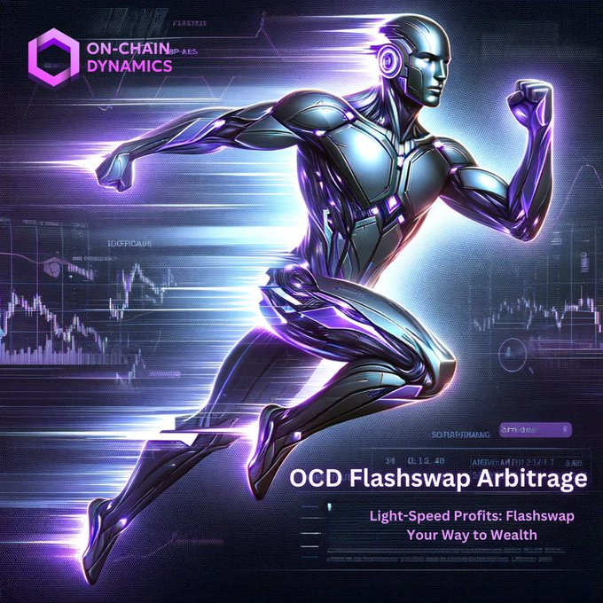 OnchainLegend's tweet photo. Master the art of $OCD Flashswap Arbitrage.
Instantly capitalize on price variances across platforms, no initial capital required.
Be everywhere, profit anywhere.
@onchaindynamics #FlashArbitrage #Trading $ETH https://t.co/hCj2HRNDNk
