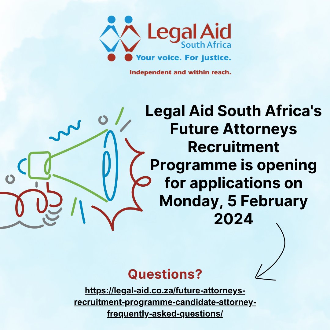 PLEASE NOTE: Legal Aid South Africa's Future Attorneys Recruitment Programme is opening for applications on Monday, 5 February 2024. If you have any questions about the Programme, please visit: legal-aid.co.za/future-attorne…