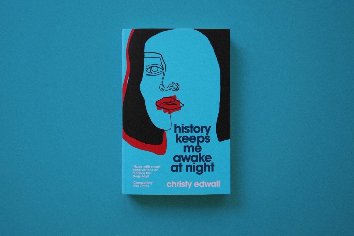 HISTORY KEEPS ME AWAKE AT NIGHT, @CLEdwall's debut novel, publishes today in paperback 'An intelligent debut' Observer 'Fizzes with smart observations on modern life’ Daily Mail 'There’s a real energy and poise to Edwall’s prose' Literary Review uk.bookshop.org/p/books/histor…