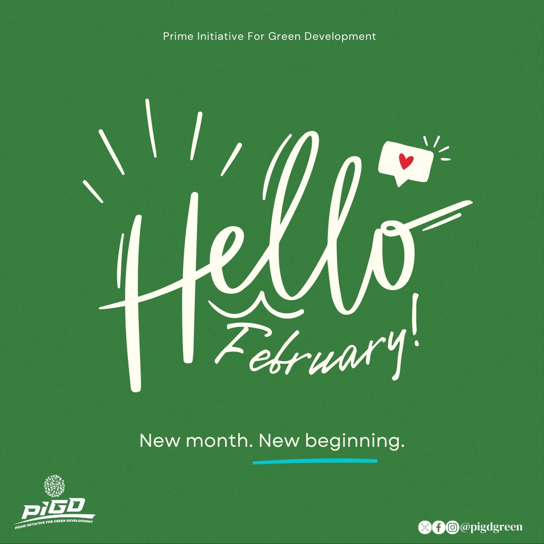 Prime Initiative for Green Development (PIGD) wishes you a Happy New Month of February.